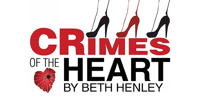 Crimes of the Heart by Beth Henley