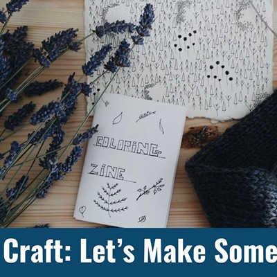 Adult Craft: Let’s Make Some Zines