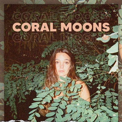 Coral Moons w/ Ben Morey & the Eyes