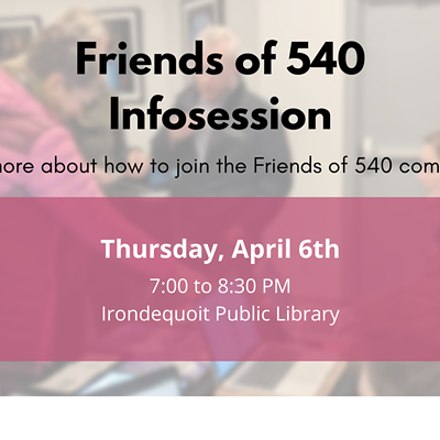 Friends of 540WMain Infosession
