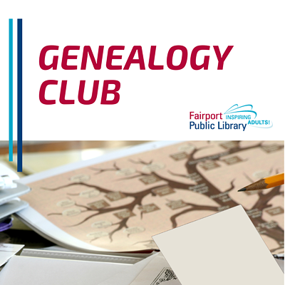 Genealogy Club: Discovering Local History & Genealogy at RPL