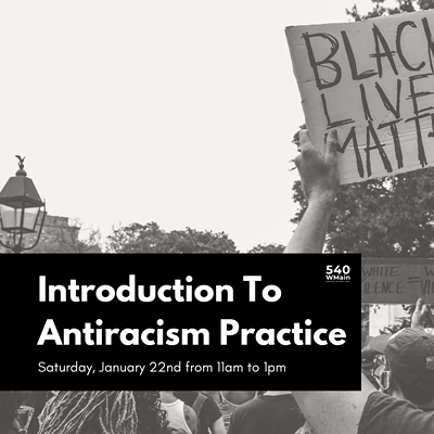 Introduction to Antiracism Practice