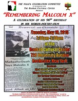 DJED SNEAD/MAAFA CELEBRATION COMMITTEE - Malcolm X 90th Birthday Remembrance