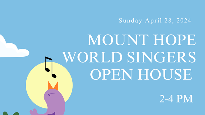 Mount Hope World Singers Open House