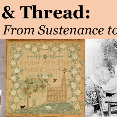 Needle & Thread: From Sustenance to Activism