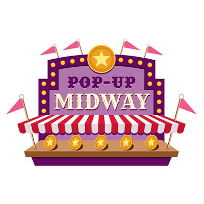 Pop-Up Midway Exhibit Opening