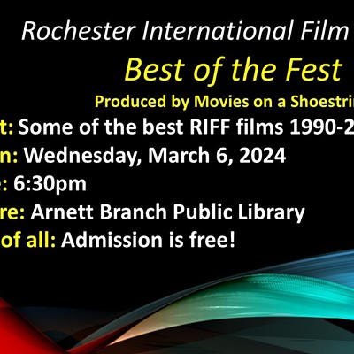 Rochester International Film Festival: The Best of the Fest!