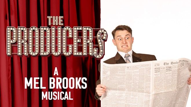 The Producers: a Mel Brooks Musical