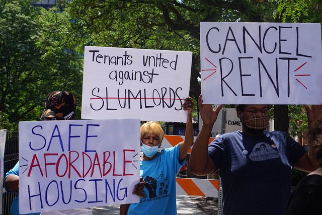 During the pandemic, activists and tenants have asked the state to provide stronger protections against eviction. - PHOTO BY GINO FANELLI