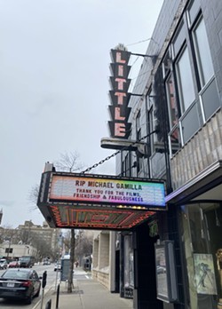 A tribute to Michael Gamilla on The Little Theatre's marquee. - PHOTO BY SCOTT PUKOS