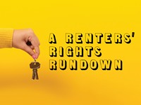 A renters' rights run-down
