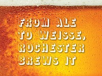 From ale to weisse, Rochester brews it