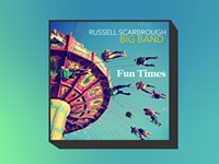 Russell Scarbrough Big Band finds 'Fun Times' in adversity
