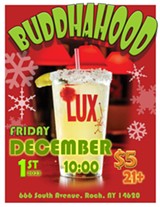 Friday, Dec 1st Buddhahood at LUX - Uploaded by BuddhaHood